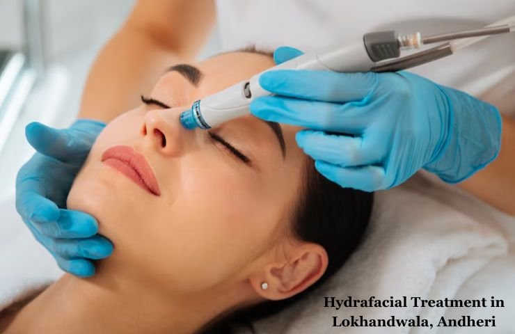 Hydrafacial Treatment in Lokhandwala, Andheri