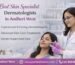 Best Skin Specialist Dermatologists in Andheri West