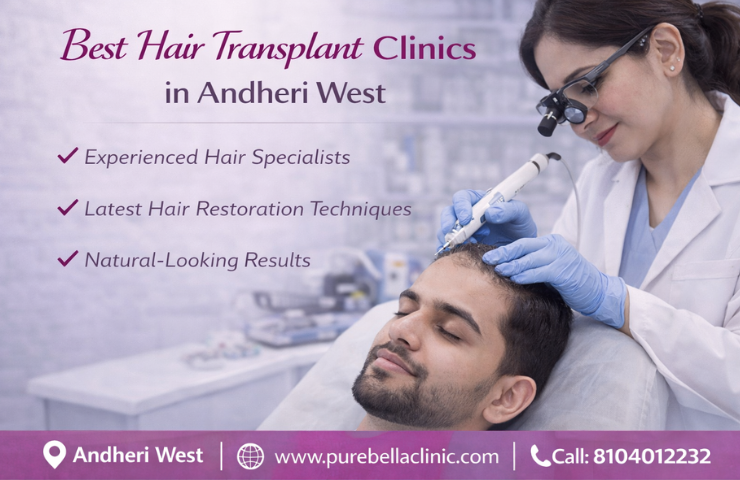 Best Hair Transplant Clinics in Andheri West