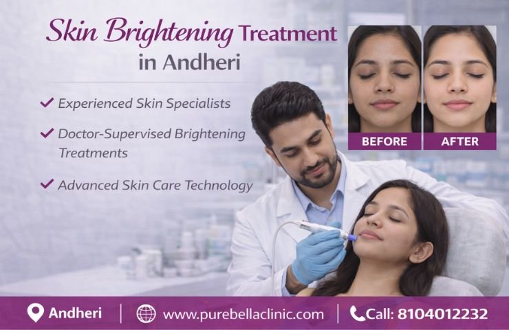 Skin Brightening Treatment in Andheri