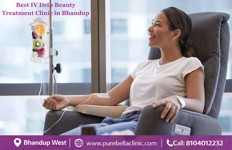 Best IV Drip Beauty Treatment Clinic in Bhandup