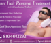 Laser Hair Removal Treatment in Lokhandwala, Andheri