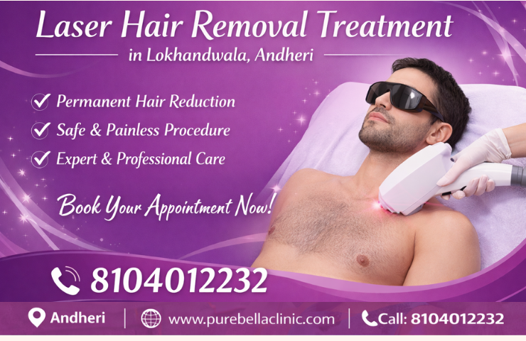 Laser Hair Removal Treatment in Lokhandwala, Andheri