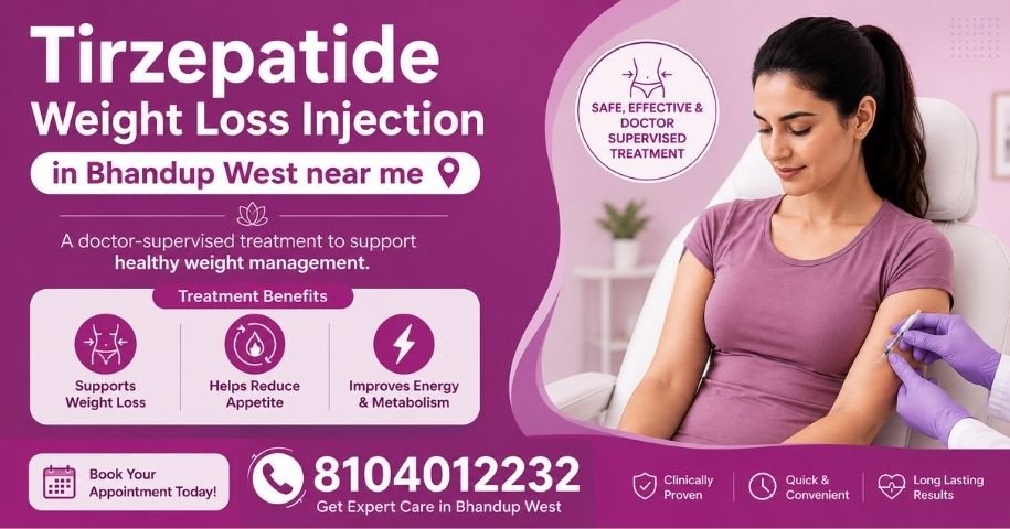 Tirzepatide Weight Loss Injection in Bhandup West near me